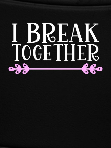 I break together Denglisch