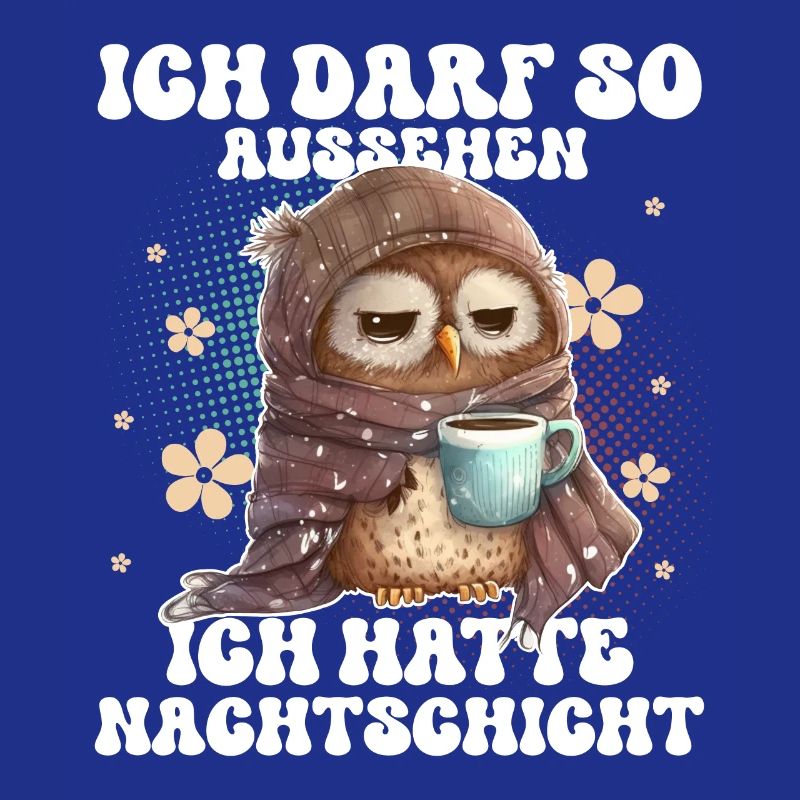 Nachtschicht Eule Kaffee Müde