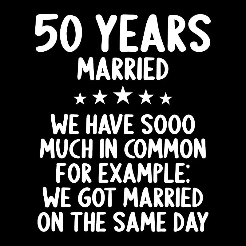 Nous avons beaucoup en commun 50e anniversaire de mariage