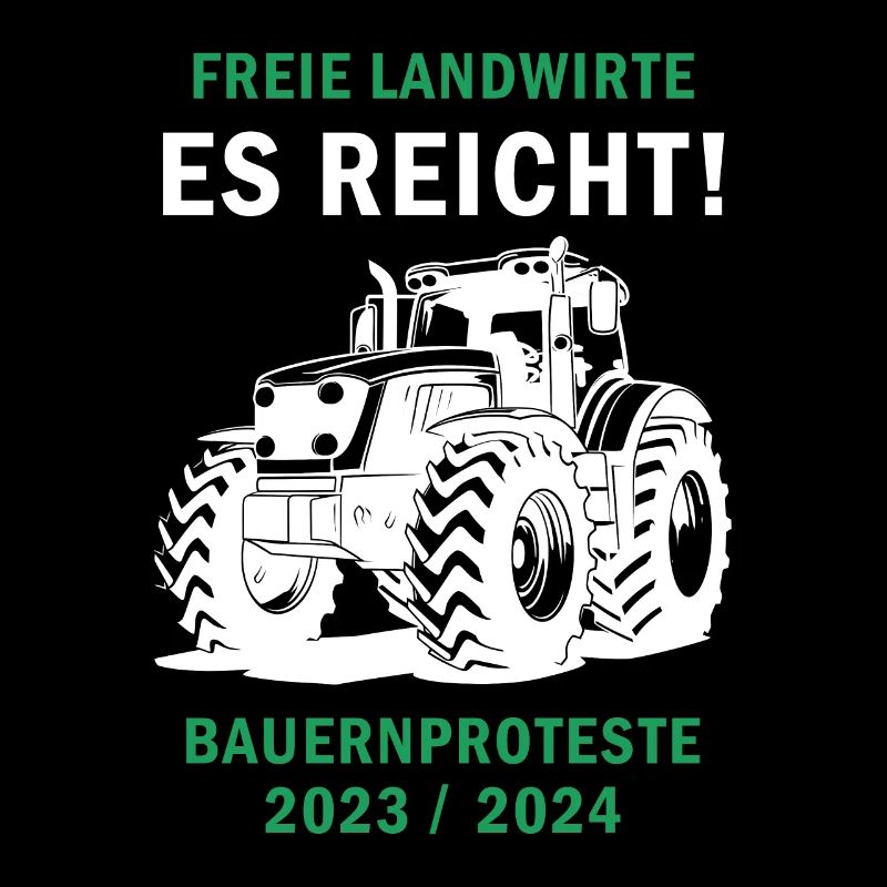 FREIE LANDWIRTE ES REICHT BAUERNPROTESTE 2023/2024