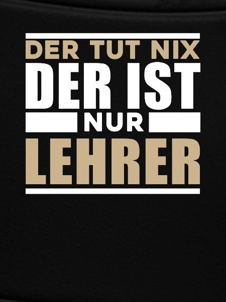Lehrer Spruch Lusitg