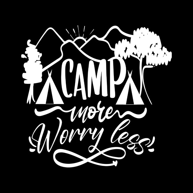 Campez plus, souciez-vous moins