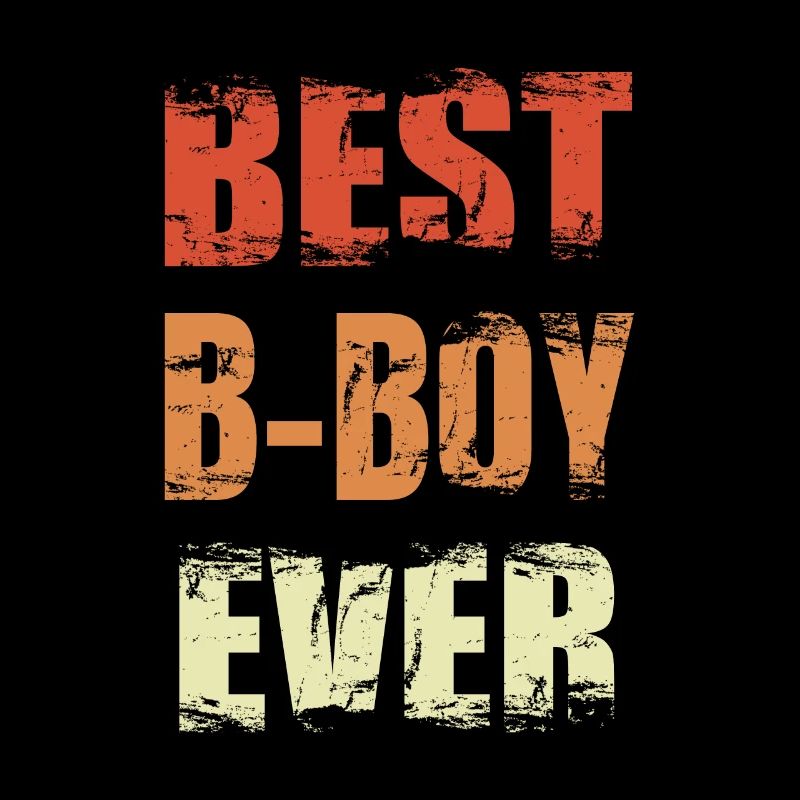 Best B-Boy Ever