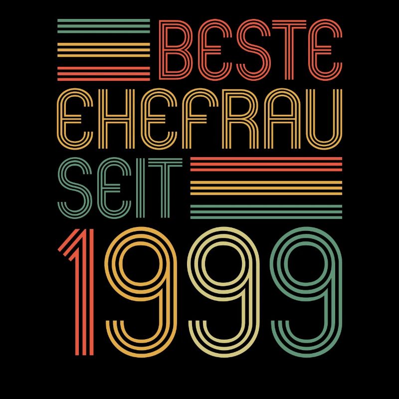 Beste Ehefrau seit 1999 25.Hochzeitstag