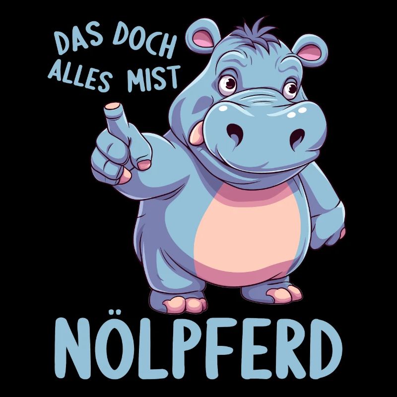 Hippo Hippo Complain Complainer Nölpferd