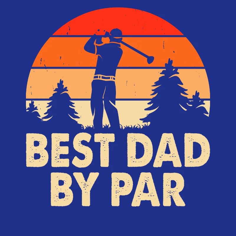 Best Dad By Par