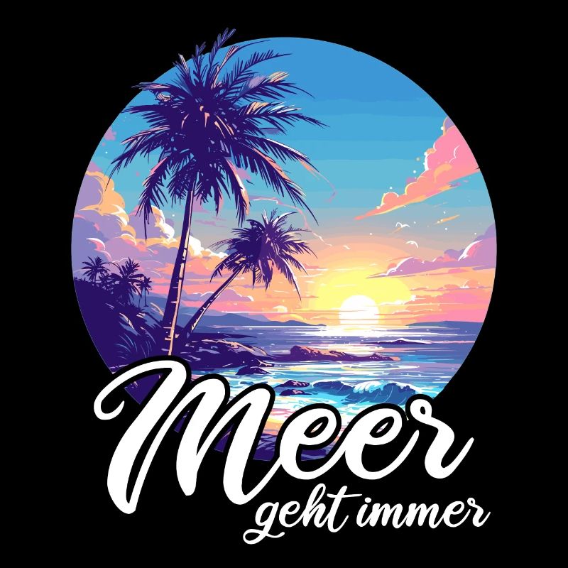 Meer geht immer Urlaub Reisen