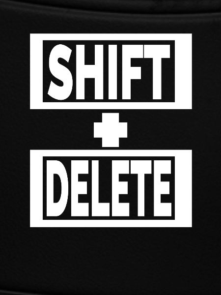 SHIFT+DELETE keyboard lifestyle