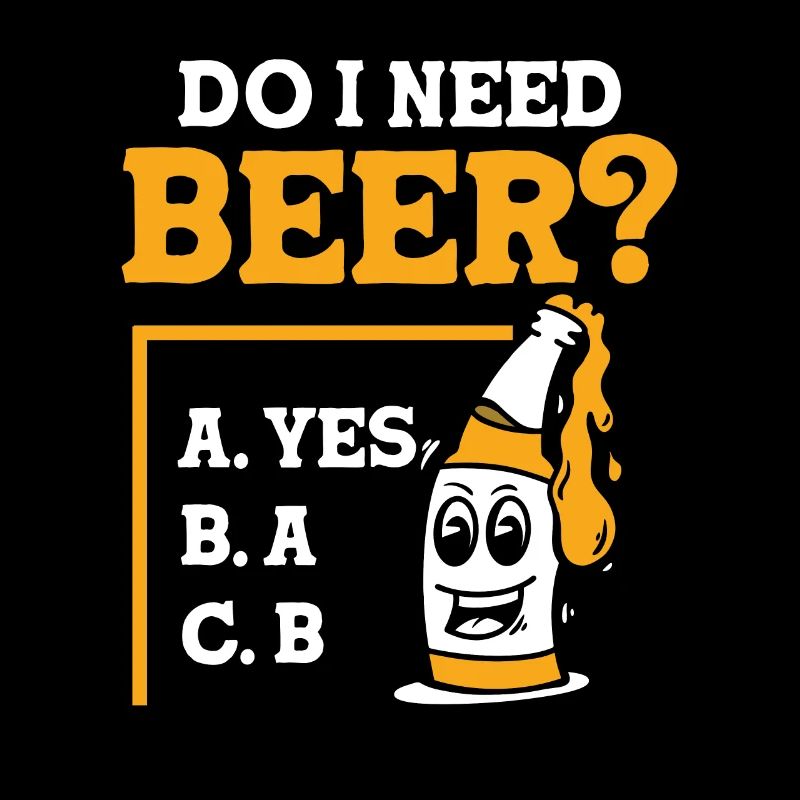 Do I need beer