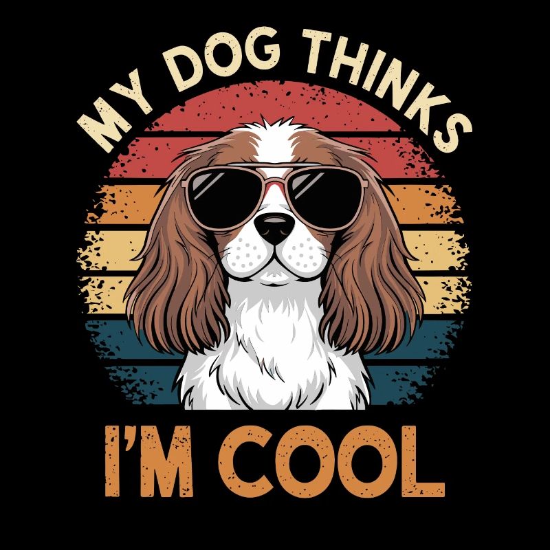 Cavalier Spaniel Mein Hund Denkt Das Ich Cool Bin