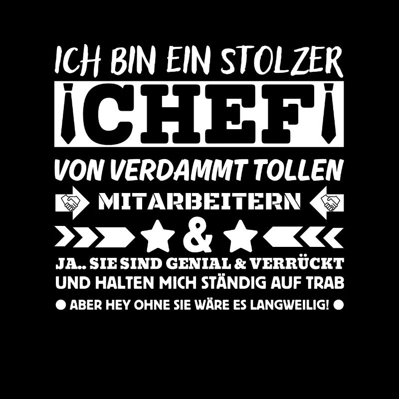 Stolzer Chef Von Verdammt Tollen Mitarbeitern