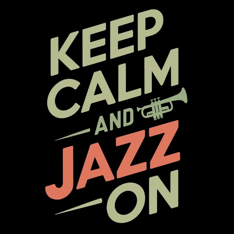 Keep calm and jazz