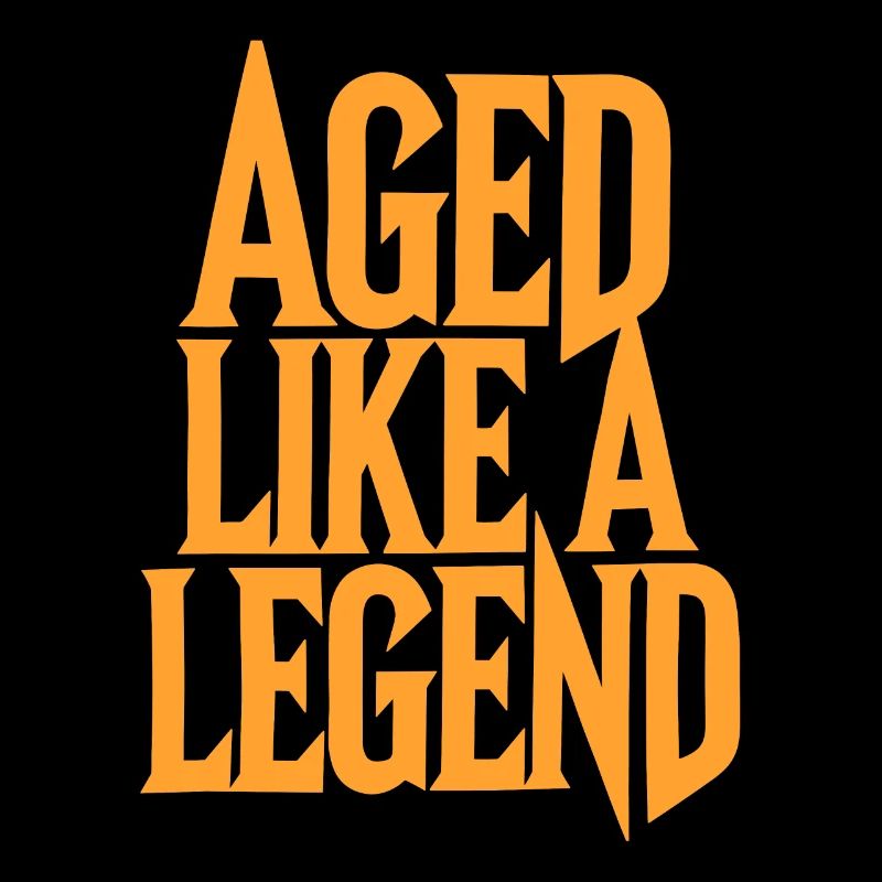 Birthday Getting Older Like a Legend