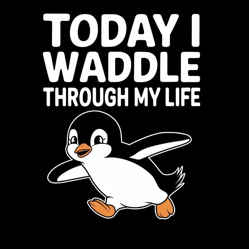 Today I'm waddling through my life with Penguin