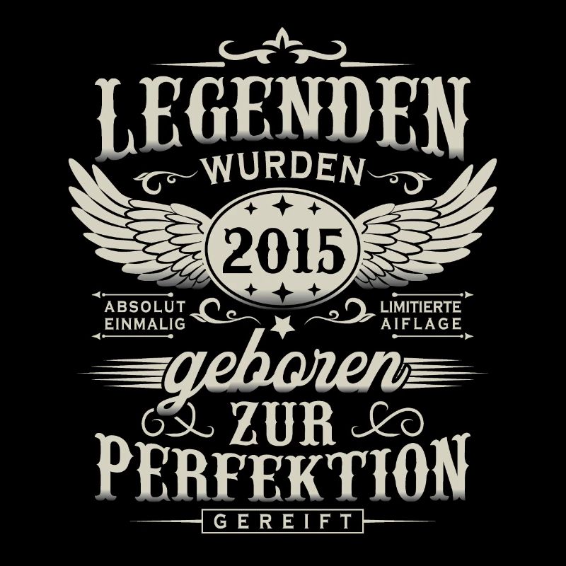Legenden Wurden 2015 Geboren Geburtstag Geschenk