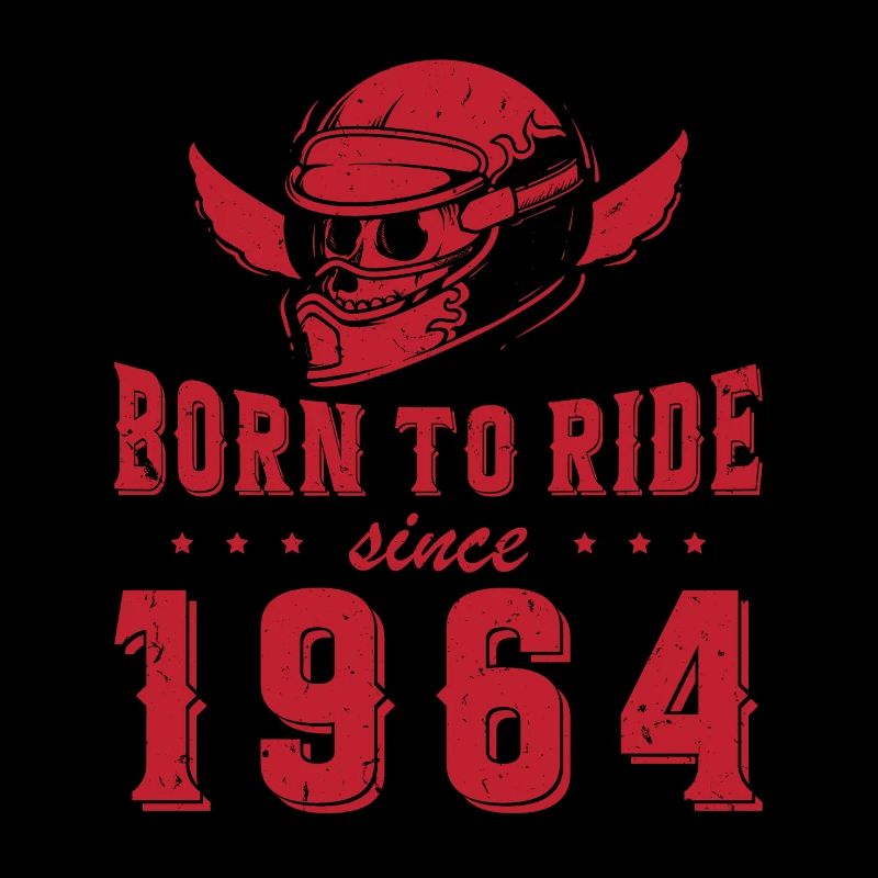 Born To Ride Since 1964 Biker Gift