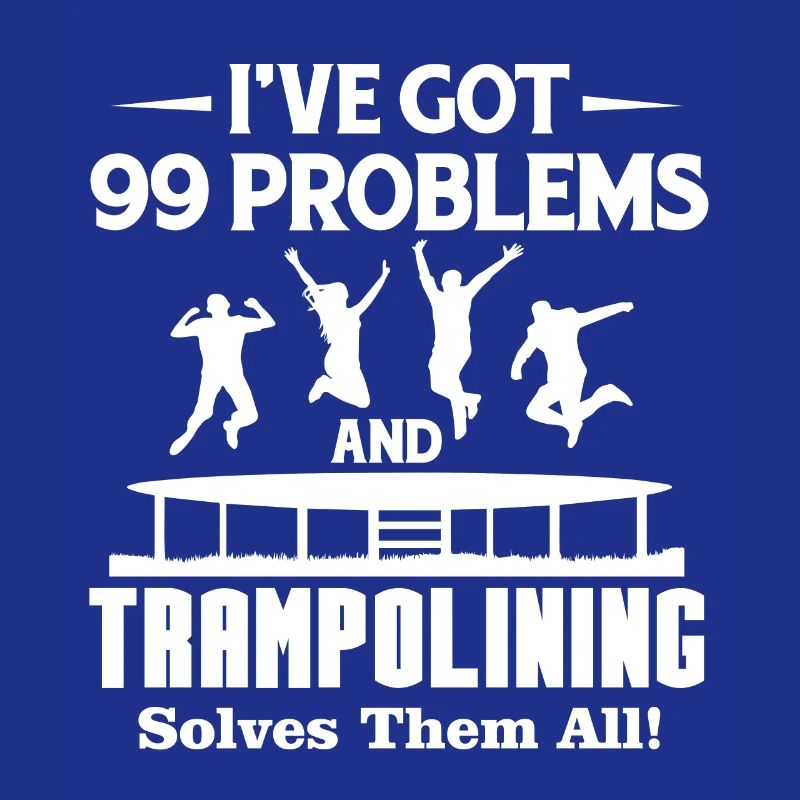 Trampolining Solves All Problems