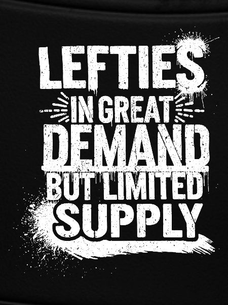 Lefties are unique