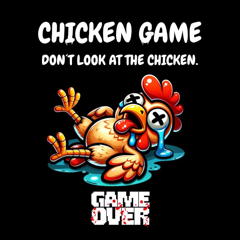 Chicken Game - Ne regardez pas le Chicken Game Over