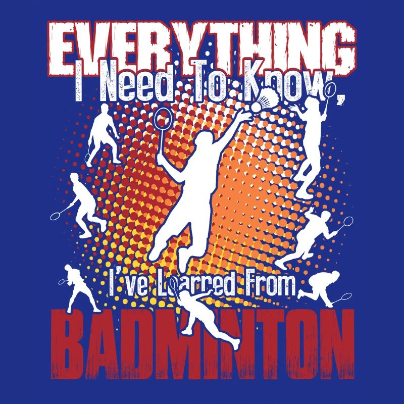 Badminton Is Everything