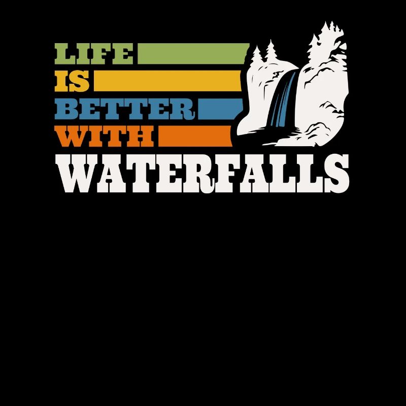 Life is better with waterfalls nature