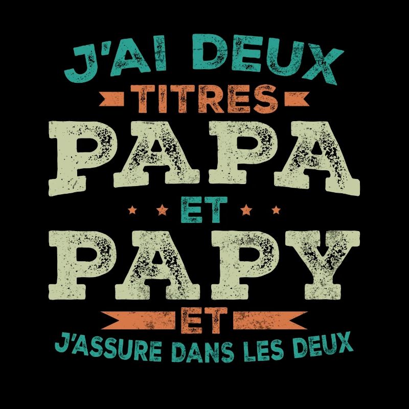 J ai Deux Titres Papa Et Papy