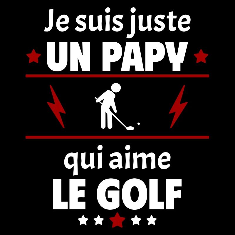 Juste un papy qui aime le golf, cadeau noël