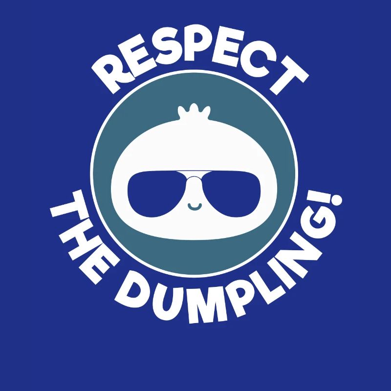 Respect The Dumpling Cool Dumpling Illustration