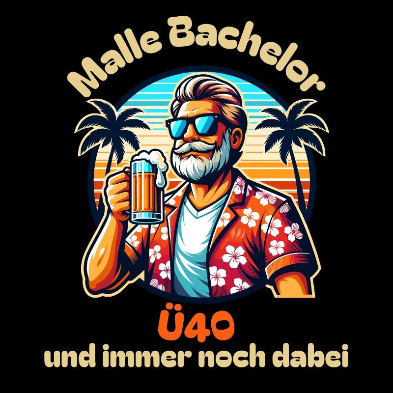 Lustig Malle Bachelor Ü40 Spruch