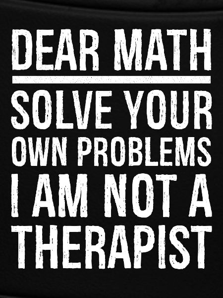 Dear Math Funny Shirt