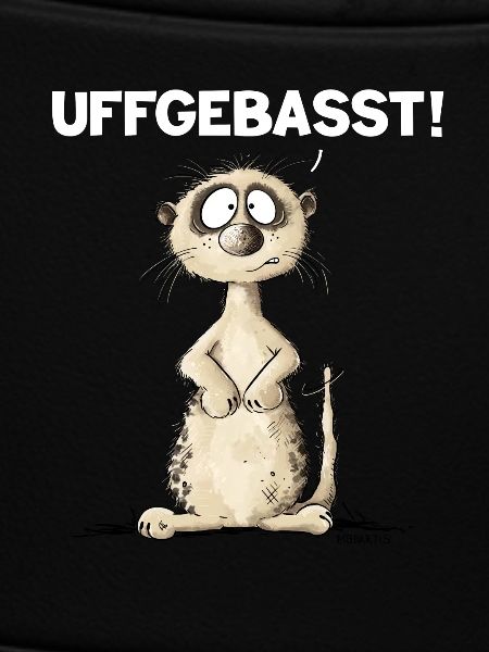 Drolliges Erdmännchen Hessisch Uffgebasst