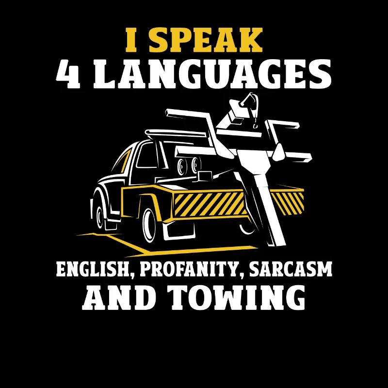 Je parle 4 langues Remorquage Sarcasme