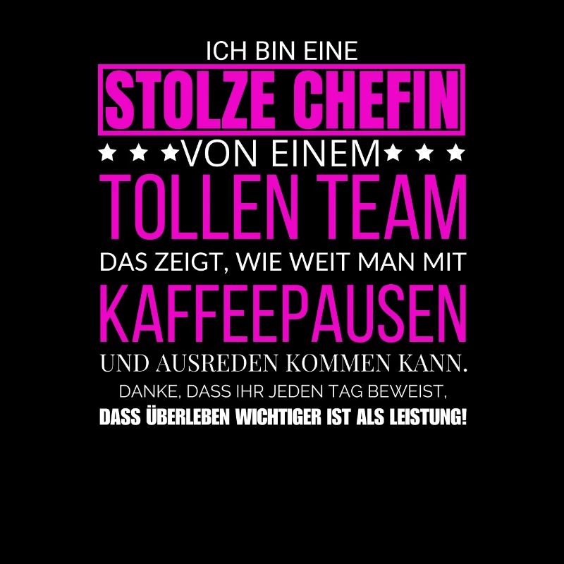 Ich Bin Eine Stolze Chefin von einem tollen Team