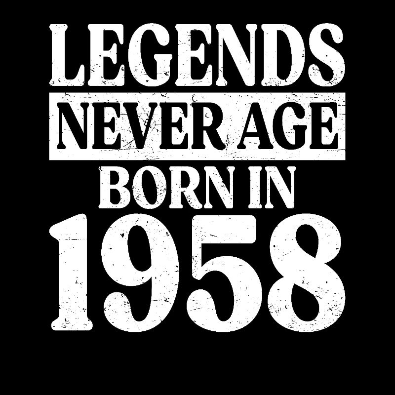 Legends Never Grow Old Birthday 1958