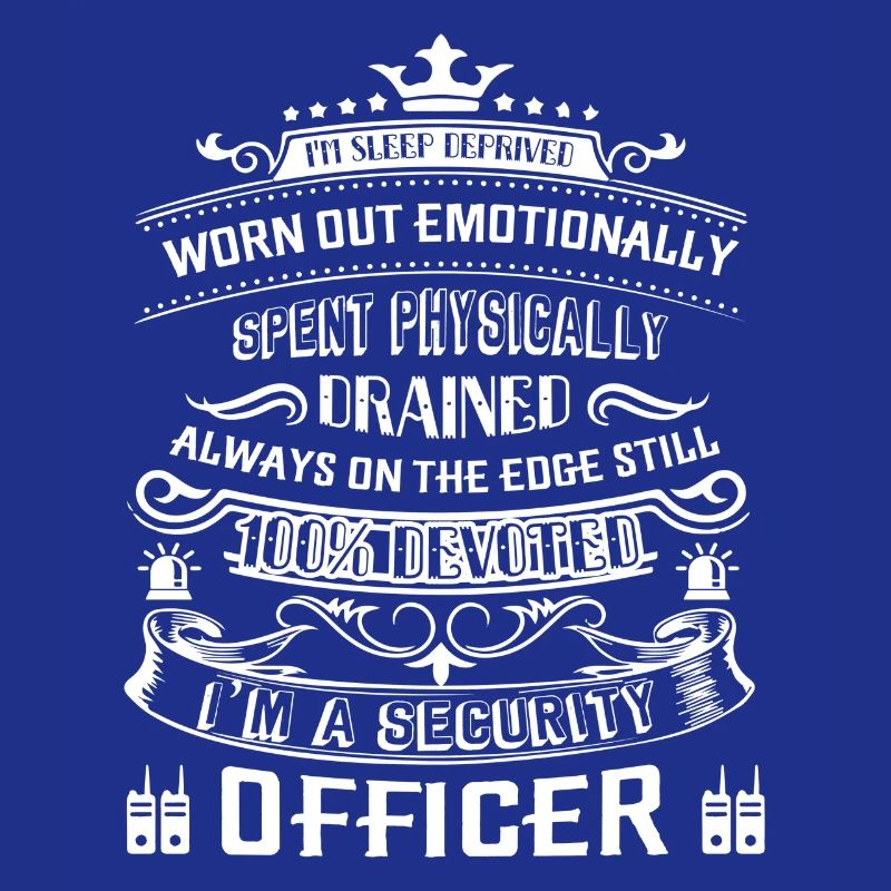 Security Officer I am A Security Officer