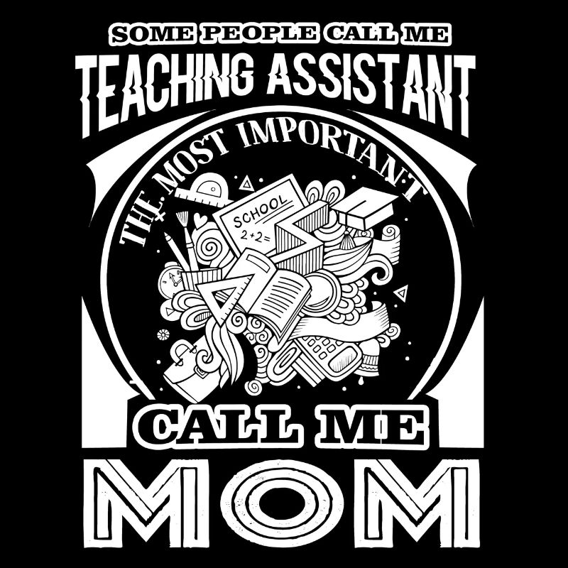 Teacher Assistant Teacher Assistant Mom