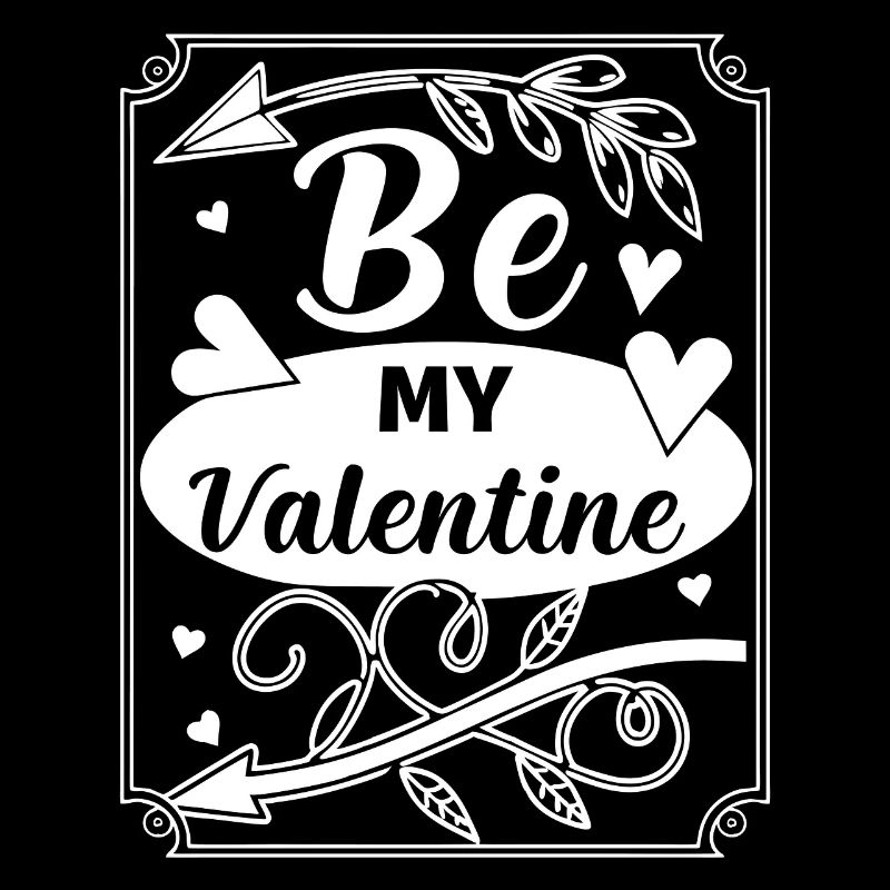 Be my Valentine - Liebe - Geschenk