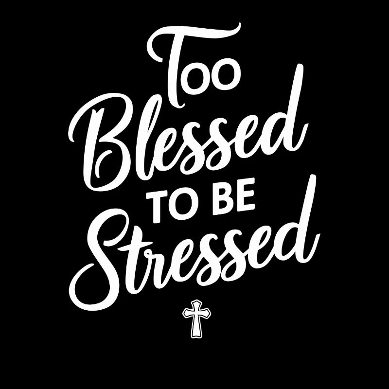 Too to be stressed