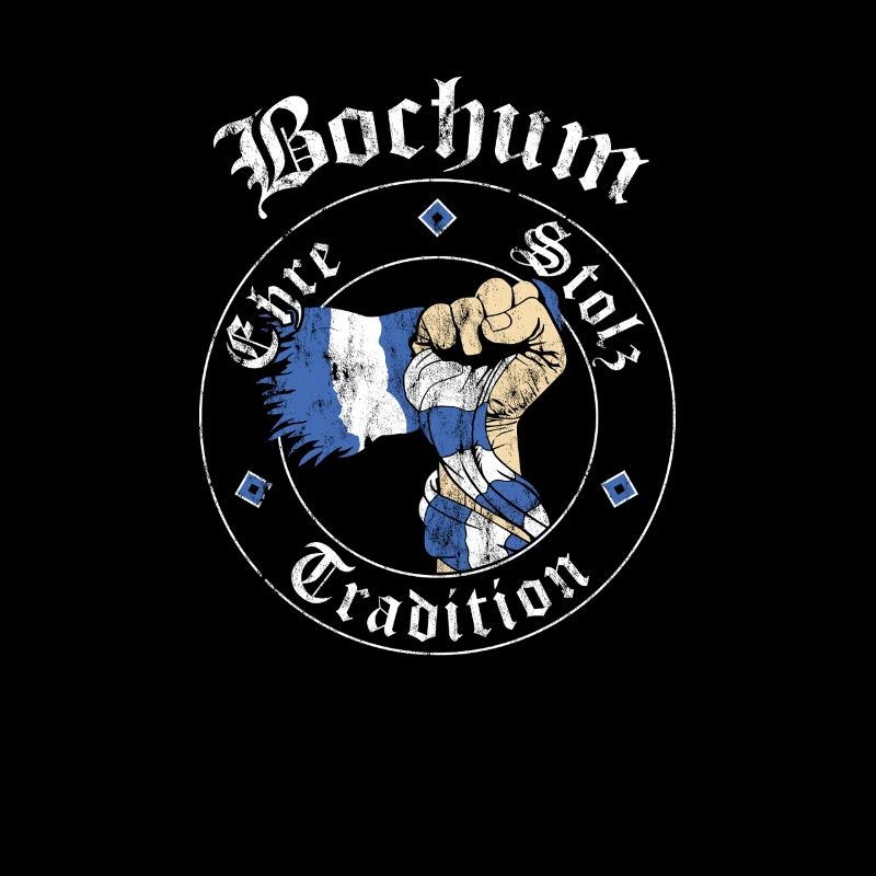 Bochum Ehre Stolz Tradition No II