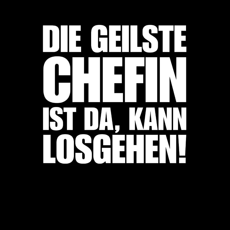 Lustiger Chefinnen Spruch die beste Chefin Humor