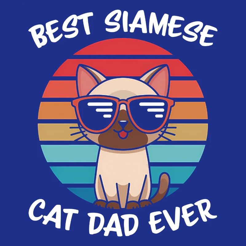Siamese Cat Saying, Siamese Cat, Dad, Siamese Cat Gift
