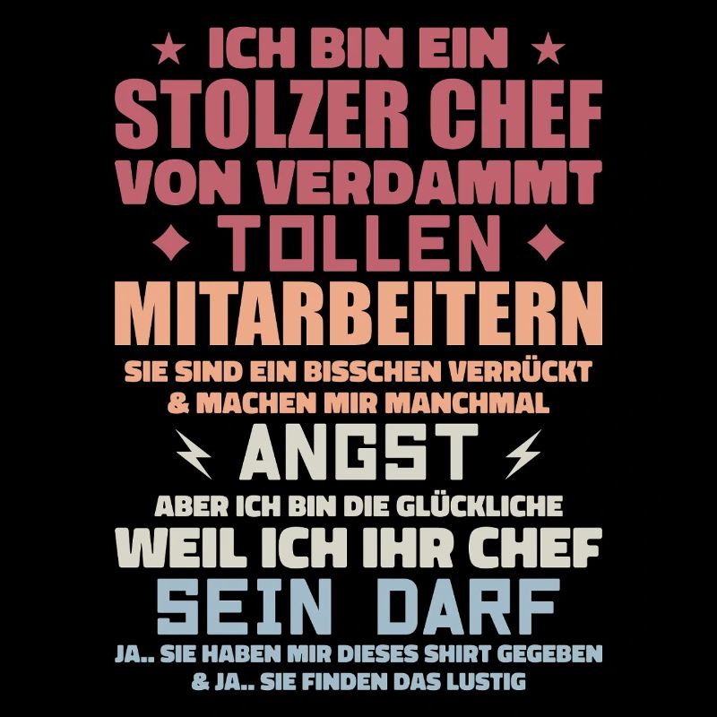 Ein stolzer chef von verdammt tollen mitarbeitern