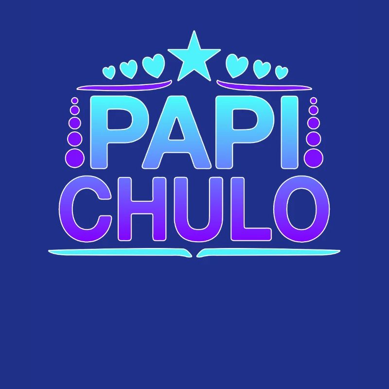 Papi Chulo - Latino Style Design