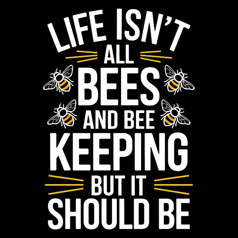 Beekeeper Saying Beekeeping Bee Funny Beekeeper Gift