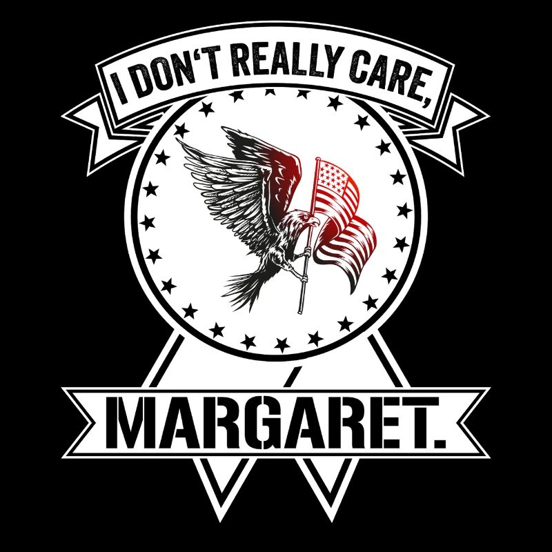 I don´t really care Margaret Eagle Geschenk
