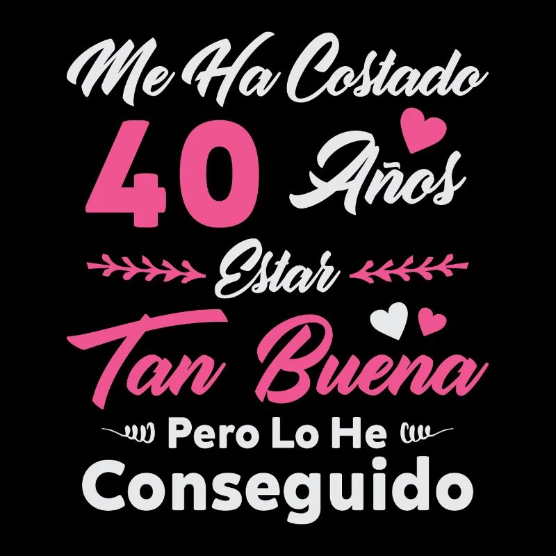 Il m’a fallu 40 ans 40 ans d’anniversaire de femmes