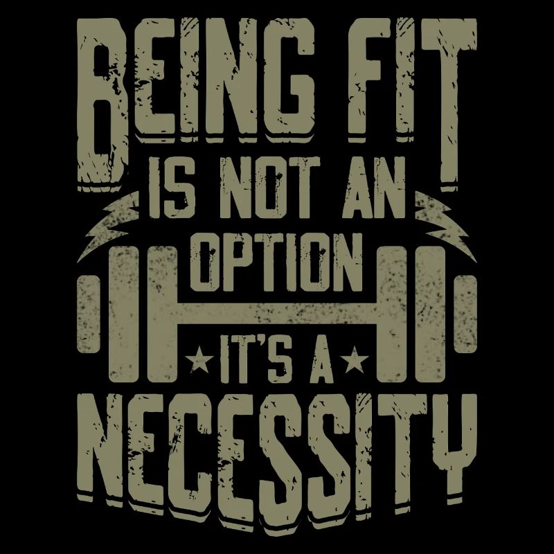 Being fit is not an option, it's a duty