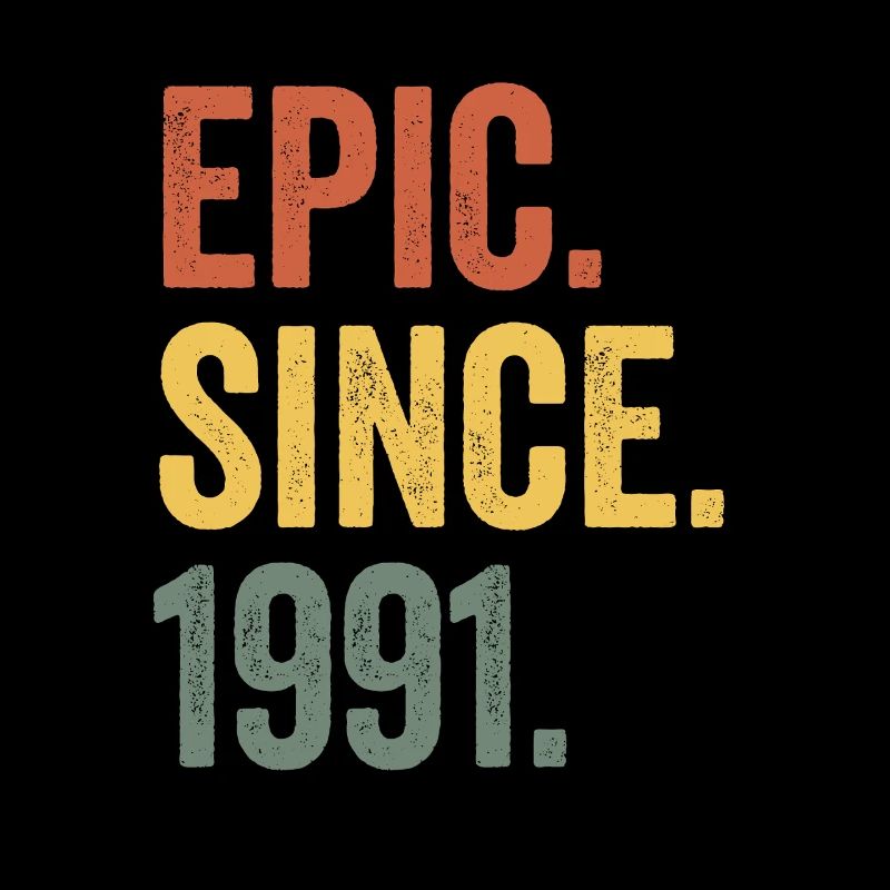 Epic Depuis 1991 Année de naissance Anniversaire