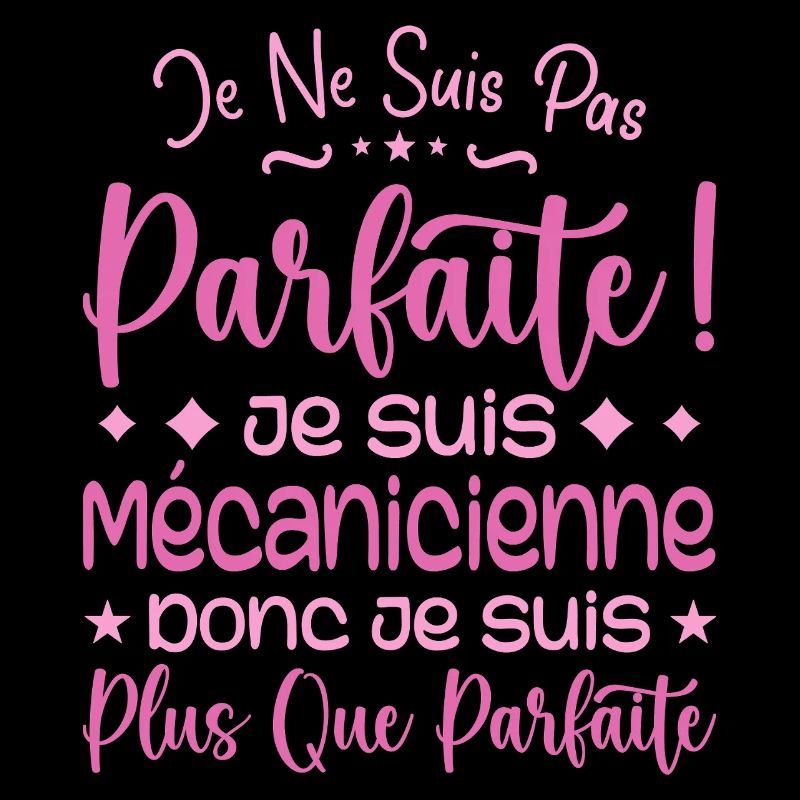 Mécanicienne plus que parfaite, métier de rêve
