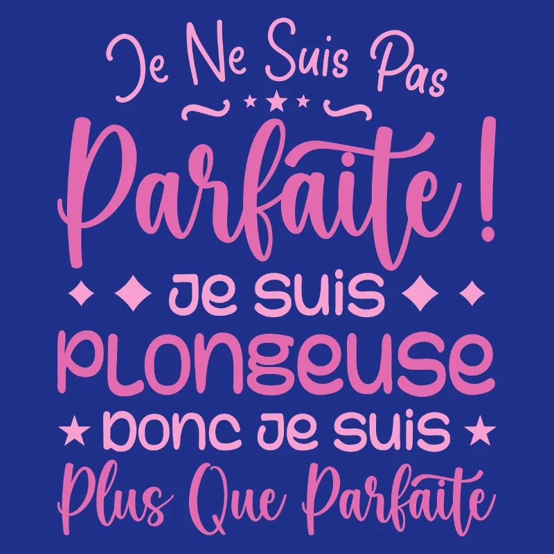 Une Plongeuse plus que parfaite, métier de rêve